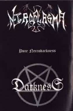 Darkness (ITA) : Pure Necrodarkness